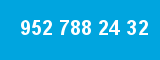 952 788 24 32 952 788 24 32